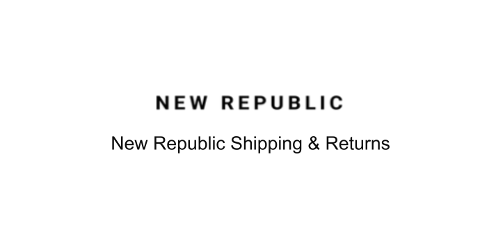 New Republic Shipping and Returns