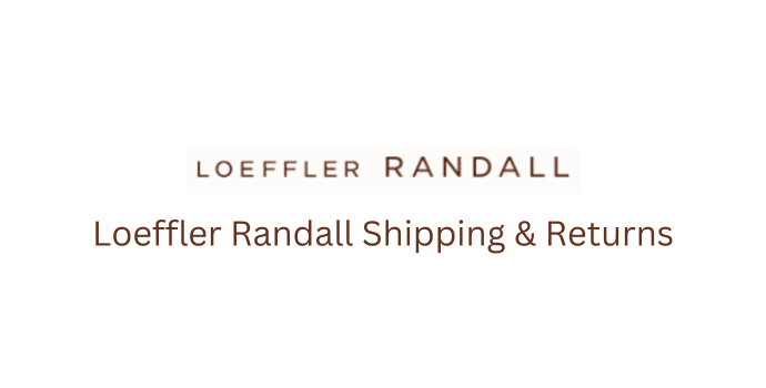 Loeffler Randall Shipping and Returns